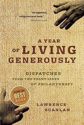 A Year of Living Generously: Dispatches from the Frontlines of Philanthropy Cover Image