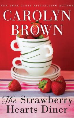 The Strawberry Hearts Diner Cover Image