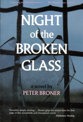 systeem Immuniteit zuiger Night of the Broken Glass | IndieBound.org