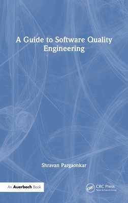 A Guide to Software Quality Engineering Cover Image