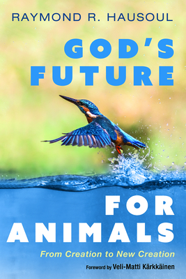 God's Future for Animals (Hardcover) | Hooked