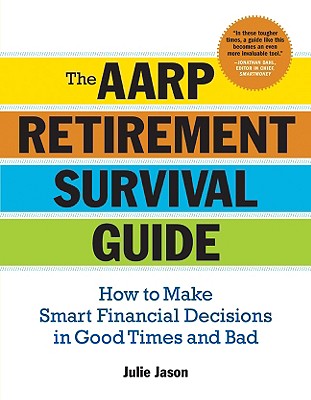 Cover for The AARP Retirement Survival Guide