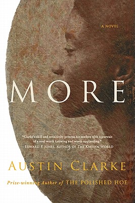 More: A Novel By Austin Clarke Cover Image