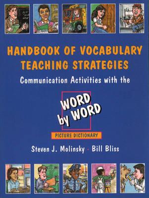 Handbook Of Vocabulary Teaching Strategies Communication Activities With The Word By Word Picture Dictionary Paperback Volumes Bookcafe