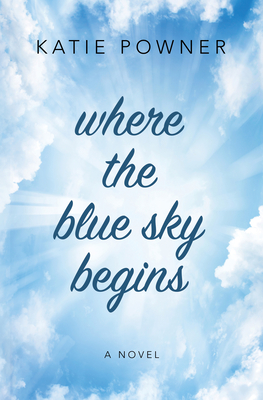 Where the Blue Sky Begins Cover Image