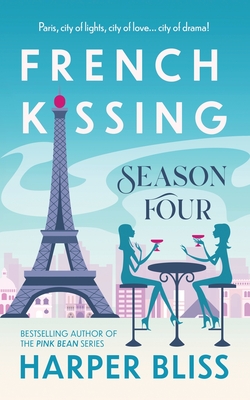 French Kissing: Season Four Cover Image