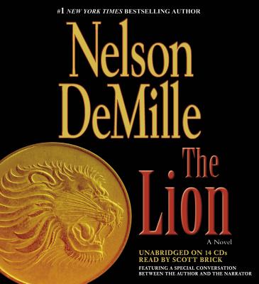 The Lion Lib/E By Nelson DeMille, Scott Brick (Read by) Cover Image