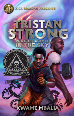 Tristan Strong Punches a Hole in the Sky by Kwame Mbalia