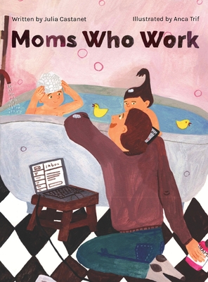 Moms Who Work: A Celebratory Anthem for Working Mothers | Little