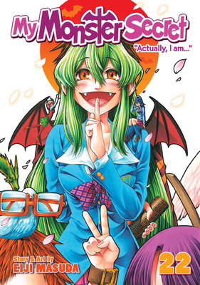 My Monster Secret Vol. 22 (My Monster Secret: Actually, I Am... #22) By Eiji Masuda Cover Image