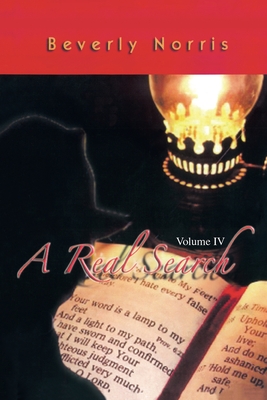 A Real Search Volume IV By Beverly Norris Cover Image