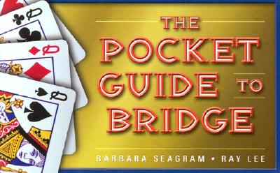 The Pocket Guide to Bridge By Barbara Seagram, Ray Lee Cover Image