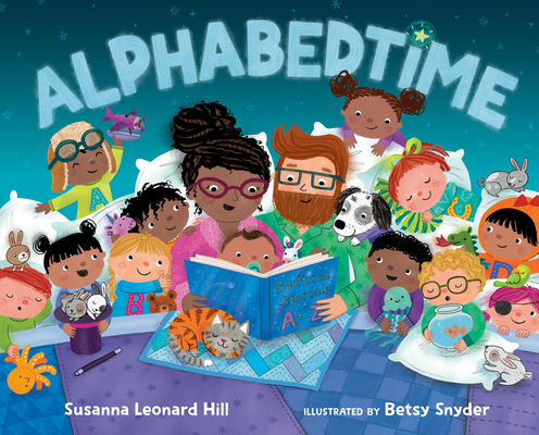 Alphabedtime By Susanna Leonard Hill, Betsy Snyder (Illustrator) Cover Image