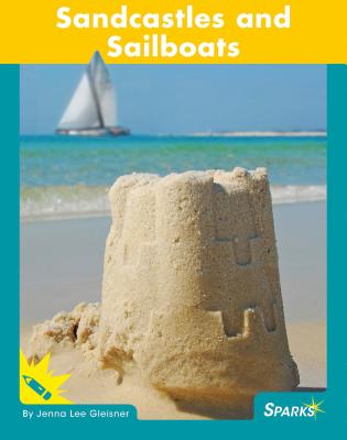 Sandcastles and Sailboats (Compound Words) Cover Image