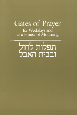 Gates of Prayer for Weekdays and at a House of Mourning Cover Image