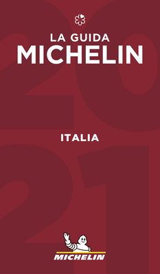 The Michelin Guide Italia (Italy) 2021: Restaurants & Hotels By Michelin Cover Image