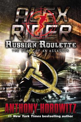 Russian Roulette: The Story of an Assassin (Alex Rider #10) Cover Image