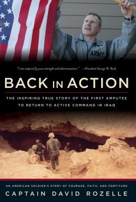 Back In Action: An American Soldier's Story Of Courage, Faith And Fortitude Cover Image