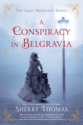 Cover for A Conspiracy in Belgravia (The Lady Sherlock Series #2)