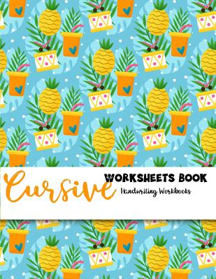 Cursive Worksheets Book Handwriting Workbooks: Handwriting Composition Book Cover Image