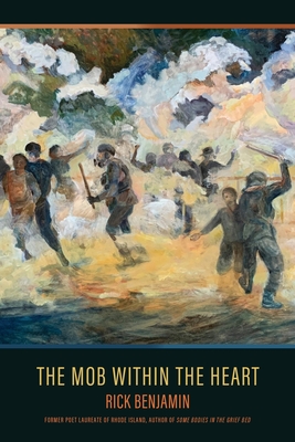 The Mob within the Heart: Poems Cover Image