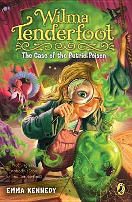 The Case of the Putrid Poison By Emma Kennedy Cover Image