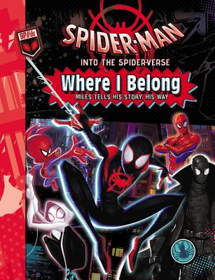 Spider-Man: Into the Spider-Verse: Where I Belong Cover Image