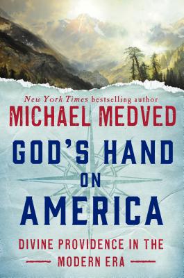 God's Hand on America: Divine Providence in the Modern Era Cover Image