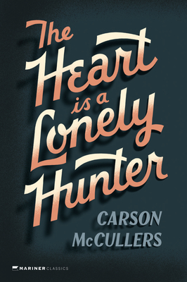 Heart Is A Lonely Hunter By Carson McCullers Cover Image