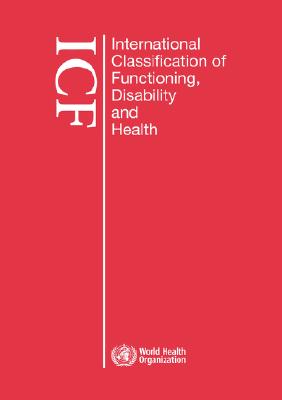International Classification of Functioning, Disability and Health (Icf): Large Print Format for the Visually Impaired Cover Image