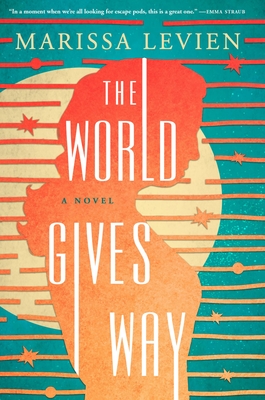 Cover Image for The World Gives Way: A Novel