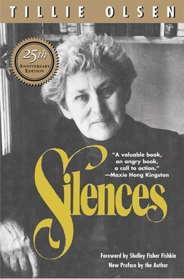 Silences By Tillie Olsen, Shelley Fisher Fishkin (Introduction by) Cover Image