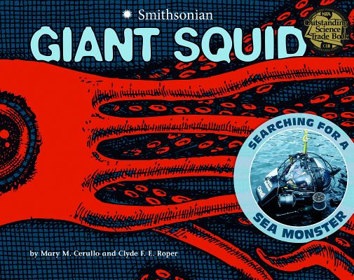 Giant Squid: Searching for a Sea Monster (Smithsonian) Cover Image