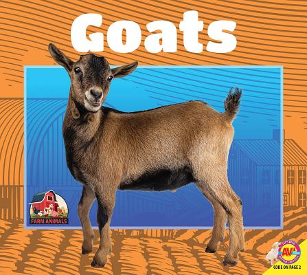 Goats (Farm Animals) (Paperback) | Quail Ridge Books