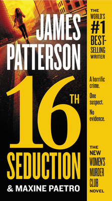 16th Seduction (A Women's Murder Club Thriller #16) Cover Image