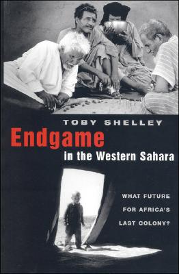 Cover for Endgame in the Western Sahara