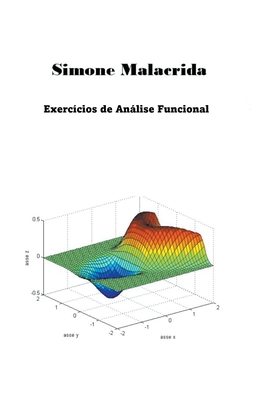 Exercícios de Análise Funcional By Simone Malacrida Cover Image