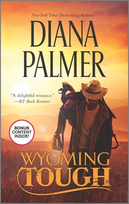 Wyoming Tough (Wyoming Men #1) By Diana Palmer Cover Image