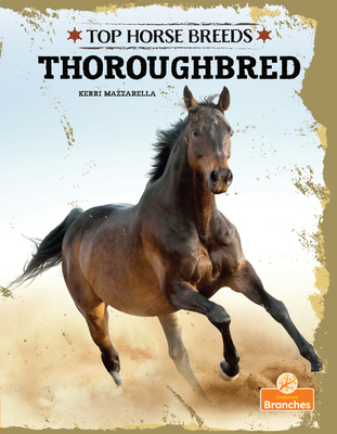Thoroughbred (Top Horse Breeds)