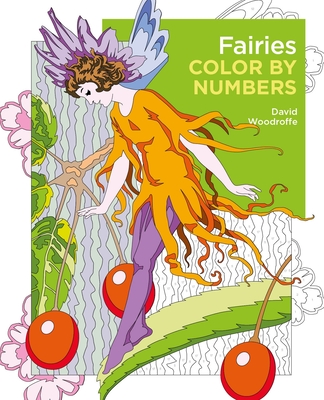 Fairies Color by Numbers (Sirius Color by Numbers Collection #20)