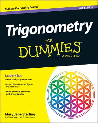 Trigonometry For Dummies, 2nd Edition Cover Image