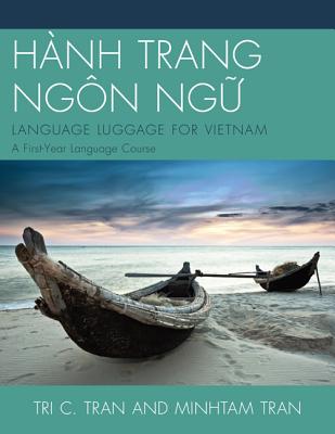 Hành Trang Ngôn Ng?: LANGUAGE LUGGAGE FOR VIETNAM: A First-Year Language Course Cover Image