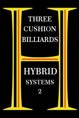 Three Cushion Billiards - Hybrid Systems 2 Cover Image