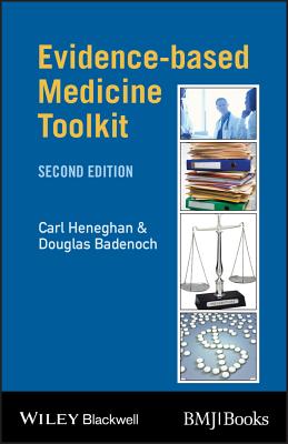 Evidence-based Medicine Toolkit 2e (Ebmt-Ebm Toolkit #34) Cover Image
