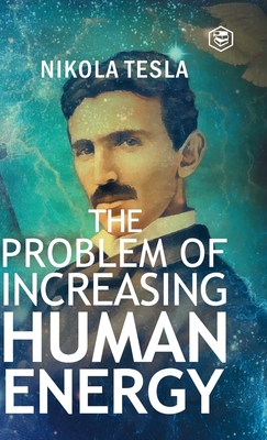 The Problem of Increasing Human Energy Cover Image