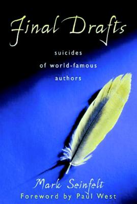 Final Drafts: Suicides of World-Famous Authors cover