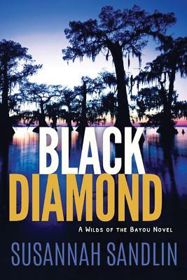 Cover for Black Diamond (Wilds of the Bayou #2)