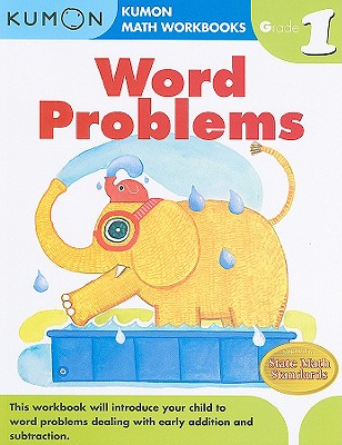 Word Problems, Grade 1 (Kumon Math Workbooks) Cover Image