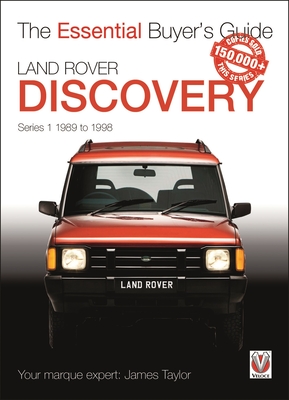 Land Rover Discovery Series 1 1989 to 1998: Essential Buyer's Guide Cover Image