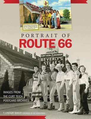 Portrait of Route 66: Images from the Curt Teich Postcard Archives Cover Image